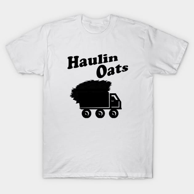 Haulin Oats T-Shirt by Garel